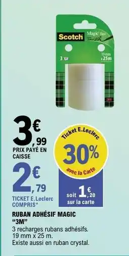 E.Leclerc RUBAN ADHÉSIF MAGIC “3M” offre