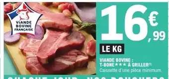 E.Leclerc VIANDE BOVINE : T-BONE offre