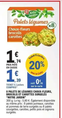 E.Leclerc Palets légumes Choux-fleurs Brocolis Carottes offre
