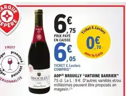 E.Leclerc Brouilly Antoine Barrier offre