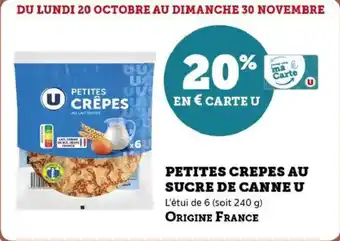 U Express Petites crepes au sucre de canne u offre