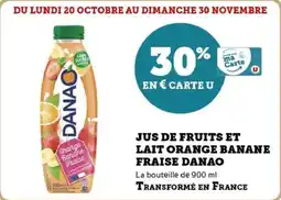 U Express Jus de fruits et lait orange banane fraise danao offre