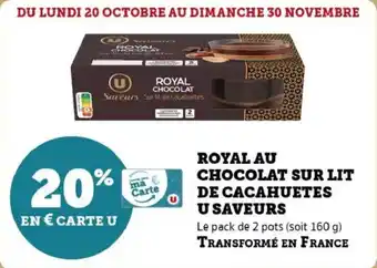 U Express Royal au chocolat sur lit de cacahuetes u saveurs offre
