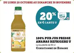 U Express 100% pur jus presse ananas refrigere u offre