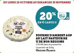 U Express Fourme d'ambert aop au lait pasteurise u de nos regions offre