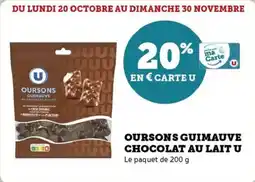 U Express Oursons guimauve chocolat au lait u offre
