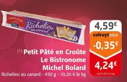 Colruyt LE BISTRONOME Petit Pâté en Croûte offre