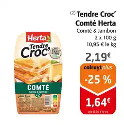 Colruyt HERTA Tendre croc’ comté offre