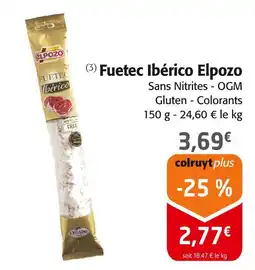 Colruyt ELPOZO Fuetec Ibérico offre