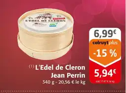 Colruyt JEAN PERRIN L'Edel de Cleron offre