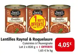 Colruyt RAYNAL & ROQUELAURE Lentilles offre