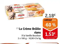 Colruyt RIANS La Crème Brûlée offre