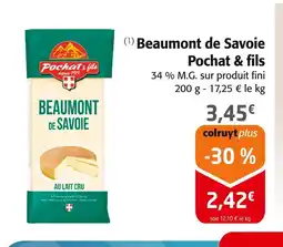 Colruyt POCHAT & FILS Beaumont de Savoie offre