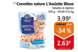 Colruyt L'ASSIETTE BLEUE Crevettes nature offre
