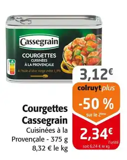Colruyt CASSEGRAIN Courgettes cuisinées à la provençale offre