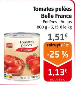 Colruyt BELLE FRANCE Tomates pelées offre