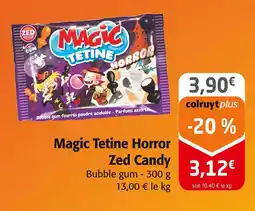 Colruyt Zed Candy Magic Tetine Horror offre