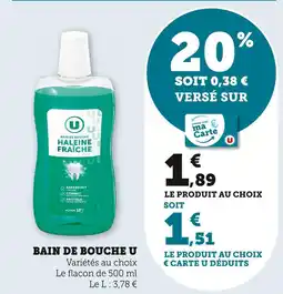 Super U U Bain de bouche offre