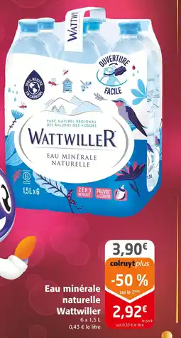 Colruyt WATTWILLER Eau minérale naturelle offre