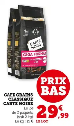 Super U CARTE NOIRE Café grains classique offre
