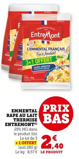 Super U ENTREMONT L'Emmental Français Fin & Fondant offre
