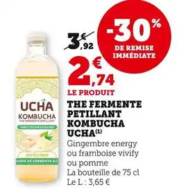 Super U KOMBUCHA UCHA Thé fermenté pétillant offre
