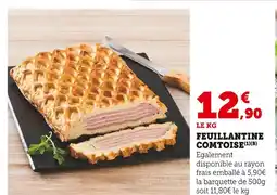 Super U Feuillantine comtoise offre