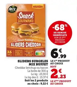 Super U Mix Buffet Sliders Surgelés Cheddar Ketchup offre