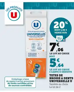 Super U U Têtes de brosse à dents universelles offre