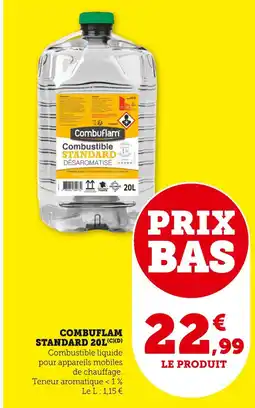 Super U COMBUFLAM Combustible Standard Désaromatisé offre