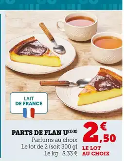 Super U U Parts de flan offre