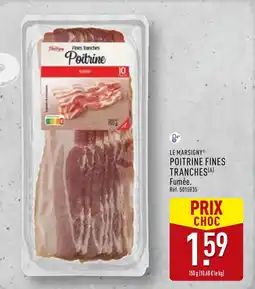 ALDI Le Marsigny Poitrine fines tranches fumée offre