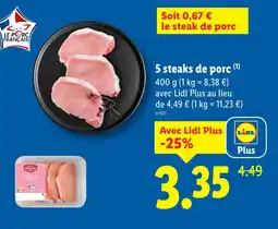 Lidl 5 steaks de porc offre