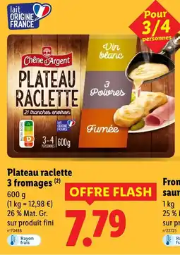 Lidl CHÊNE D'ARGENT Plateau raclette 3 fromages offre