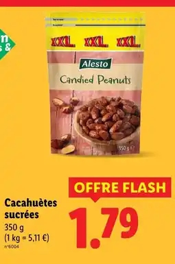 Lidl Alesto Cacahuètes sucrées offre