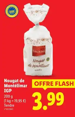 Lidl FAVORINA Nougat de montélimar IGP offre