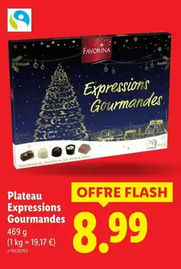 Lidl FAVORINA Plateau Expressions Gourmandes offre