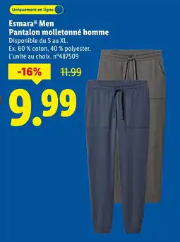 Lidl ESMARA MEN Pantalon molletonné homme offre