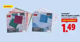 Lidl Crelando Bloc de papier à motifs offre