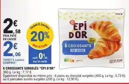 E.Leclerc Express E.leclerc - 6 croissants surgelés epi d'or offre