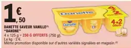 E.Leclerc Express Danone - danette saveur vanille offre