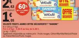 E.Leclerc Express Danone - velouté fruits jaunes offre découverte offre