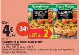 E.Leclerc Express Fleury michon - tagliatelles au poulet sauce pesto offre
