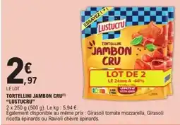 E.Leclerc Express Lustucru - tortellini jambon cru offre