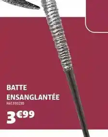 Gifi Batte ensanglantée offre