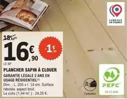 E.Leclerc Brico Dim - plancher sapin à clouer offre