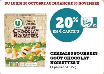 U Express Cereales fourrees goût chocolat noisettes u offre