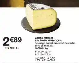 Monoprix Gouda fermier à la truffe d'été offre