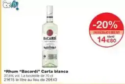 Monoprix Bacardi - rhum bacardi carta blanca offre