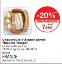 Monoprix Maurer - choucroute d'alsace garnie offre